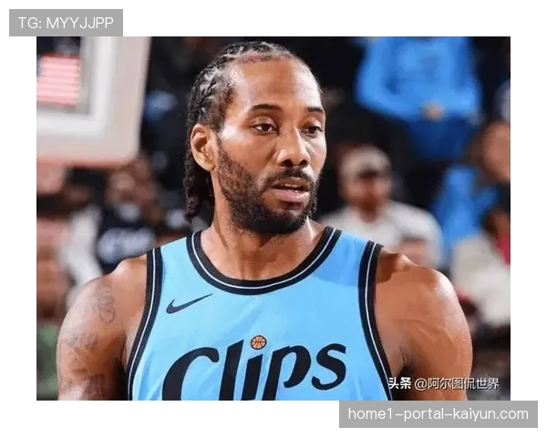 快船客场疲软隐患显现 伦纳德脚踝伤势增加球队不确定性 快船客场疲软隐患显现 伦纳德脚踝伤势增加球队不确定性